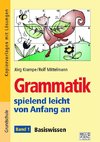 Grammatik spielend leicht von Anfang an - Band 1