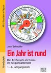 Ein Jahr ist rund