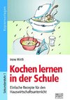 Kochen lernen in der Schule