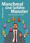 Manchmal sind Gefühle Monster