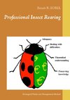 Professional insect rearing