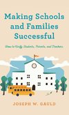 Making Schools and Families Successful