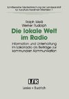 Die lokale Welt im Radio