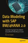 Data Modeling with SAP BW/4HANA 2.0