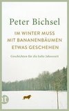 Im Winter muss mit Bananenbäumen etwas geschehen