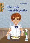 Tobi weiß, was sich gehört / Level 3