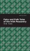 Fairy and Folk Tales of the Irish Peasantry