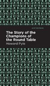 Story of the Champions of the Round Table