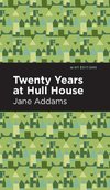 Twenty Years at Hull-House