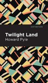 Twilight Land