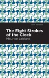 Eight Strokes of the Clock