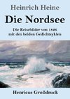 Die Nordsee (Großdruck)