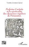 Perfectae caritatis et la spiritualité des chanoines réguliers de Prémontré