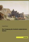 Der Ursprung der kretisch-mykenischen Säulen