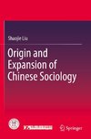 Origin and Expansion of Chinese Sociology