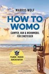 HOW TO WOMO