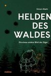 Helden des Waldes