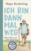 Ich bin dann mal weg