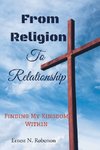 From Religion To Relationship