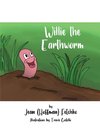 Willie the Earthworm