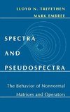 Spectra and Pseudospectra