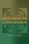 Welfare and the Constitution