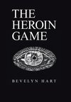 The Heroin Game
