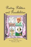 Poetry, Politics and Possibilities