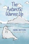 The Antarctic Warms Up