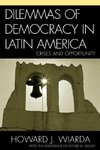 Dilemmas of Democracy in Latin America