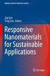 Responsive Nanomaterials for Sustainable Applications