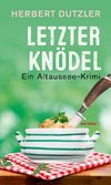 Letzter Knödel