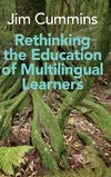 Rethinking the Education of Multilingual Learners