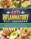 The Easy Anti-Inflammatory Diet Cookbook