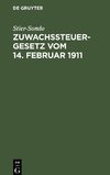 Zuwachssteuergesetz vom 14. Februar 1911