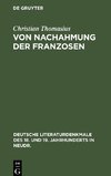 Von Nachahmung der Franzosen