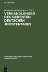 Verhandlungen des siebenten deutschen Juristentages