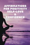 Affirmations for Positivity, Self-Love and Confidence