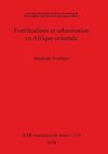 Fortifications et urbanisation en Afrique orientale