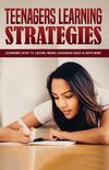 Teenagers Learning Strategies