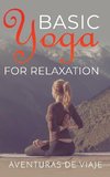 Basic Yoga for Relaxation