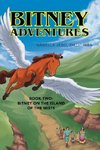 Bitney Adventures, Book Two