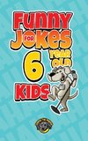 Funny Jokes for 6 Year Old Kids