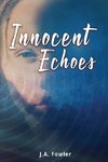 Innocent Echoes