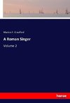 A Roman Singer