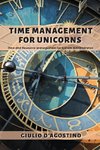 Time Management for Unicorns