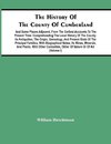 The History Of The County Of Cumberland. And Some Places Adjacent, From The Earliest Accounts To The Present Time