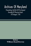 Archives Of Maryland; Proceedings And Acts Of The General Assembly Of Maryland April, 1715-August, 1716