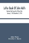 Letter Book Of John Watts