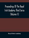 Proceedings Of The Royal Irish Academy Third Series (Volume Ii)